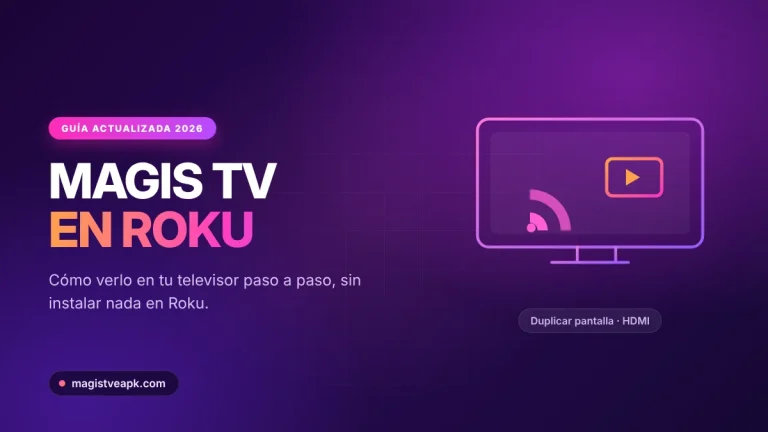 Cómo ver Magis TV en un televisor Roku paso a paso